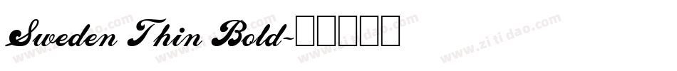 Sweden Thin Bold字体转换